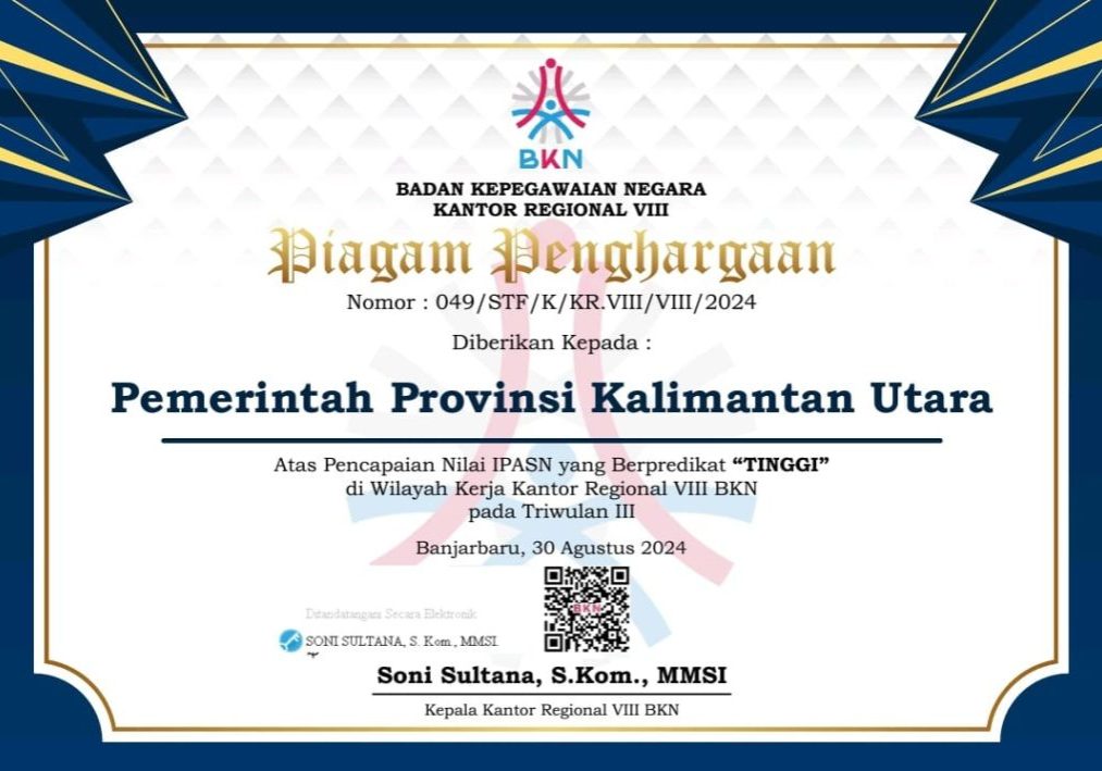 PIAGAM PENGHARGAAN: Kaltara Raih IPASN Predikat Tinggi dari Kantor Regional VIII BKN, Banjarbaru, Jumat (30/8).